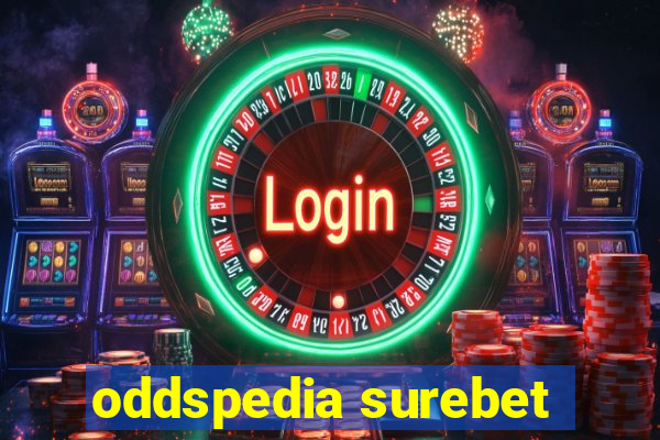 oddspedia surebet